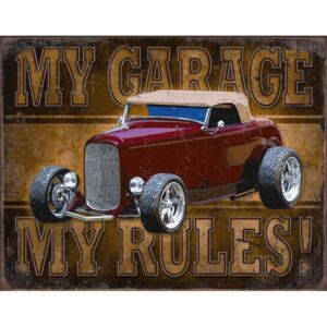 Placă metalică - My Garage, My Rules (Red Car)