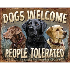 Dogs Welcome Placă metalică, (41 x 32 cm)
