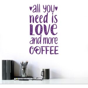 All you need is coffee - autocolant de perete Mov 50x30 cm