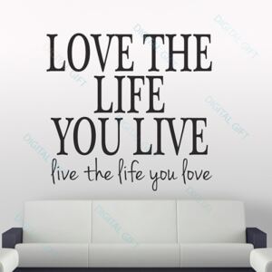 Sticker pentru perete - Love the life