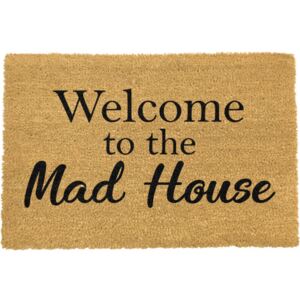 Covor intrare Artsy Doormats Welcome To The Mad House, 40 x 60 cm