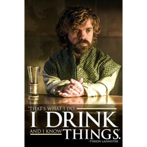 Game of Thrones - Tyrion: I Drink And I Know Things Poster, (61 x 91,5 cm)