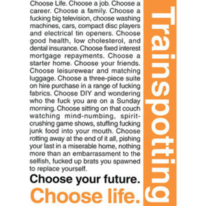 TRAINSPOTTING - choose life Poster, (61 x 91,5 cm)