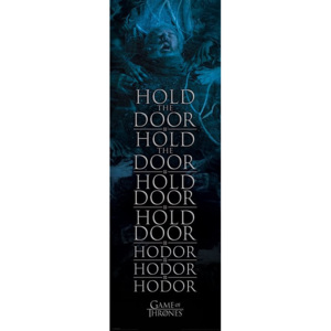 Game of Thrones - Hold the door Hodor Poster, (53 x 158 cm)