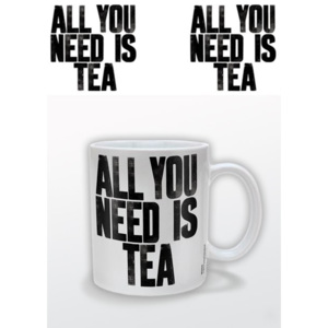 EuroPosters All You Need Is Tea Cană
