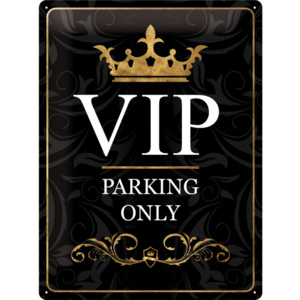 Placă metalică: VIP Parking Only - 40x30 cm