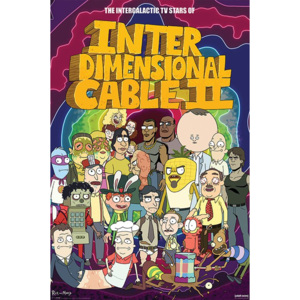 Poster - Rick and Morty (Interdimensional Cable II)