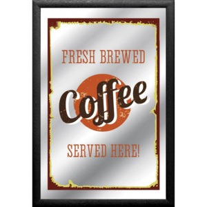 Oglindă - Coffee (Fresh Brewed Served Here!)