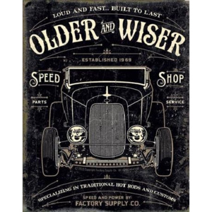 OLDER & WISER - 30's Rod Placă metalică, (31,5 x 40 cm)