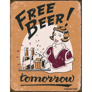 Placă metalică - Free Beer! Tomorrow (girl)