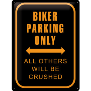 Placă metalică: Biker Parking Only - 40x30 cm