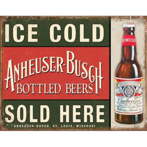 Placă metalică - Ice Cold Anheuser-Busch Sold Here
