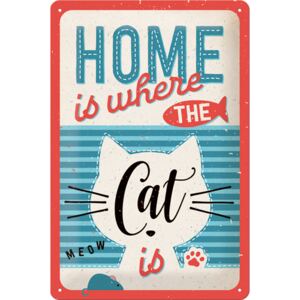 Placă metalică: Home is where the Cat is - 30x20 cm