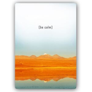 CARO Tablou metalic - Be Calm 50x70 cm