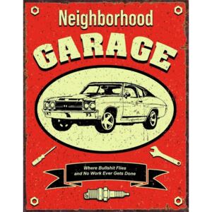 Placă metalică Neighborhood Garage, ( x cm)