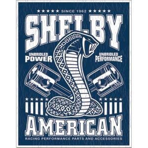 Shelby - Unbridled Placă metalică, (32 x 41 cm)