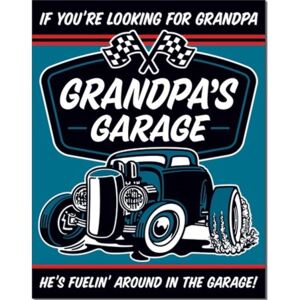 Grandpa's Garage - Fuelin  Placă metalică, (32 x 41 cm)