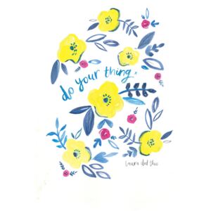 Ilustrare Do your thing floral, Laura Irwin